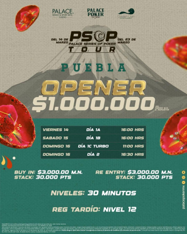 PSOP 1M GTD Opener Palace Poker Room Puebla