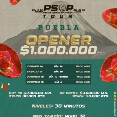 PSOP 1M GTD Opener Palace Poker Room Puebla
