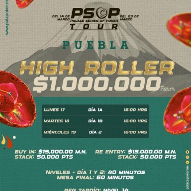 PSOP 1M GTD High Roller del Palace Poker Room Puebla
