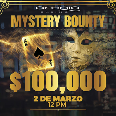100K GTD Mystery Bounty del Arenia Casino en Morelia