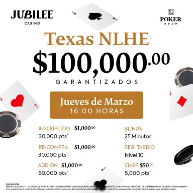 Torneo Texas NLHE $100,000 pesos Garantizados